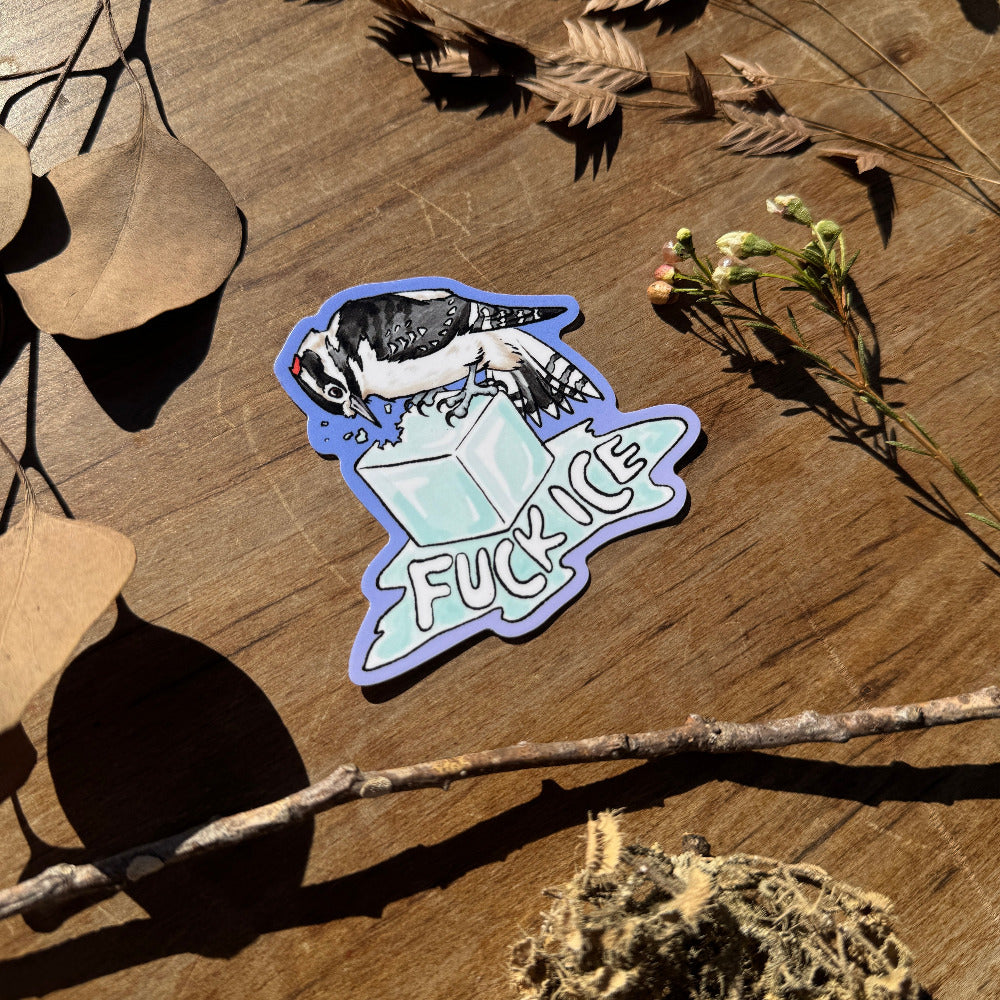 The F*ck Ice Woodpecker